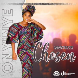 Onyinye - Chosen