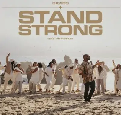 Davido – Stand Strong ft. The Samples (Song)