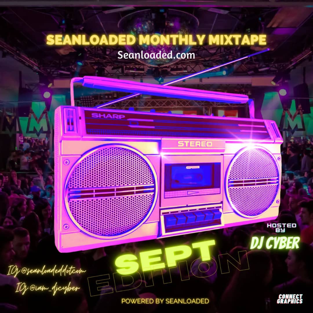 Seanloaded Ft. DJ Cyber – SL Monthly Mix